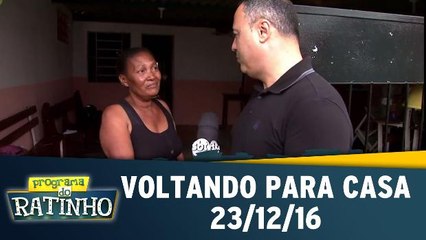 Voltando para Casa - 23.12.16
