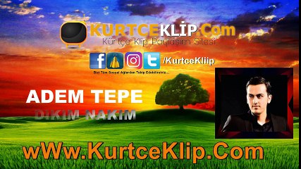 ADEM TEPE - DIKIM NAKIM
