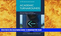 READ book  Academic Turnarounds: Restoring Vitality to Challenged American Colleges/Universities