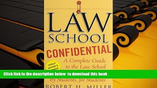 EBOOK ONLINE  Law School Confidential: A Complete Guide to the Law School Experience: By