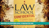 READ book  Law School Confidential: A Complete Guide to the Law School Experience: By Students,
