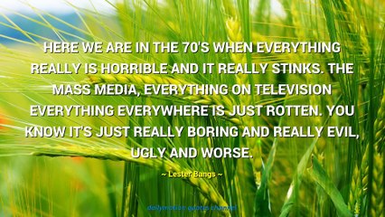 Lester Bangs Quotes #1