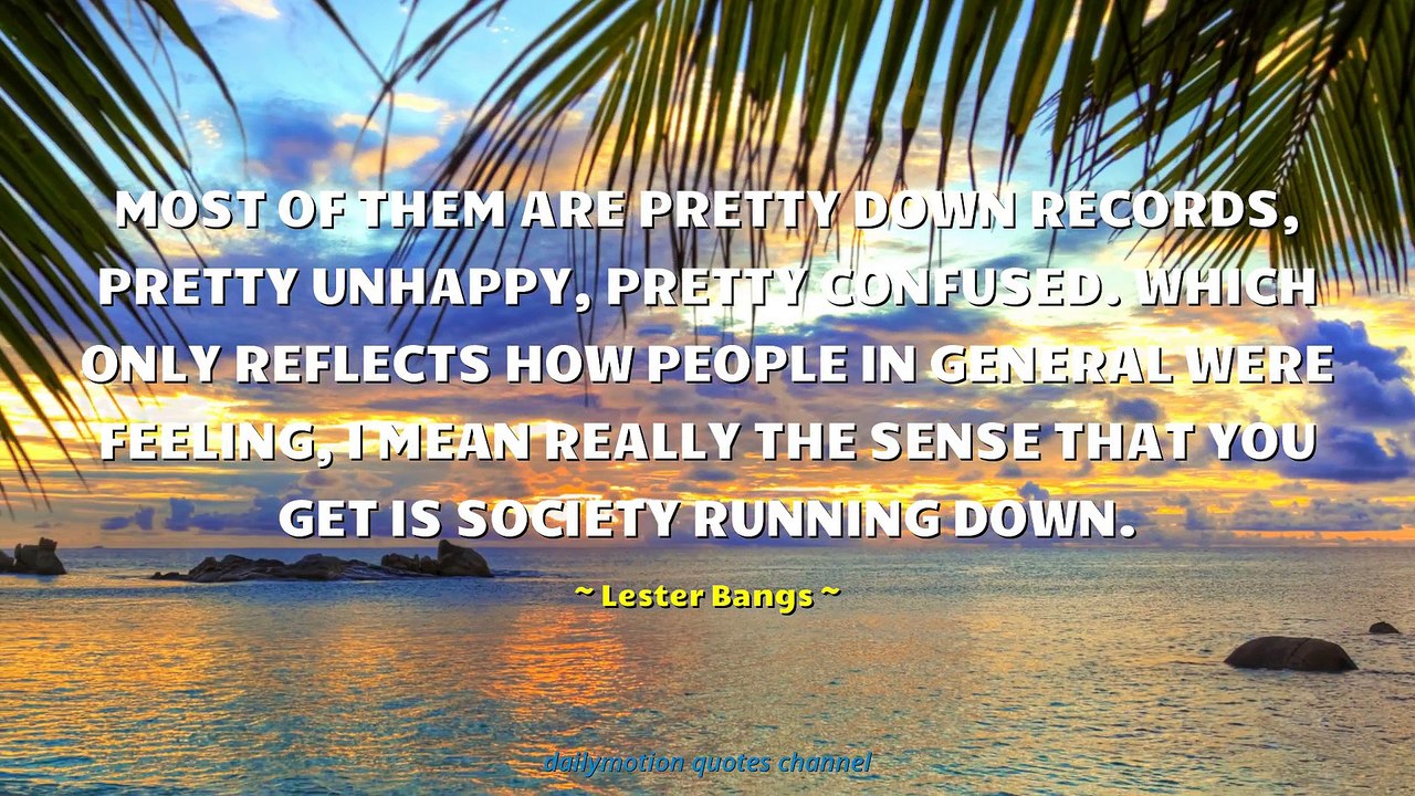 Lester Bangs Quotes #2