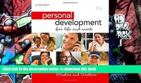 FREE PDF  Personal Development for Life and Work (Available Titles CourseMate) READ ONLINE
