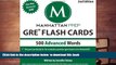FREE [DOWNLOAD]  500 Advanced Words: GRE Vocabulary Flash Cards (Manhattan Prep GRE Strategy