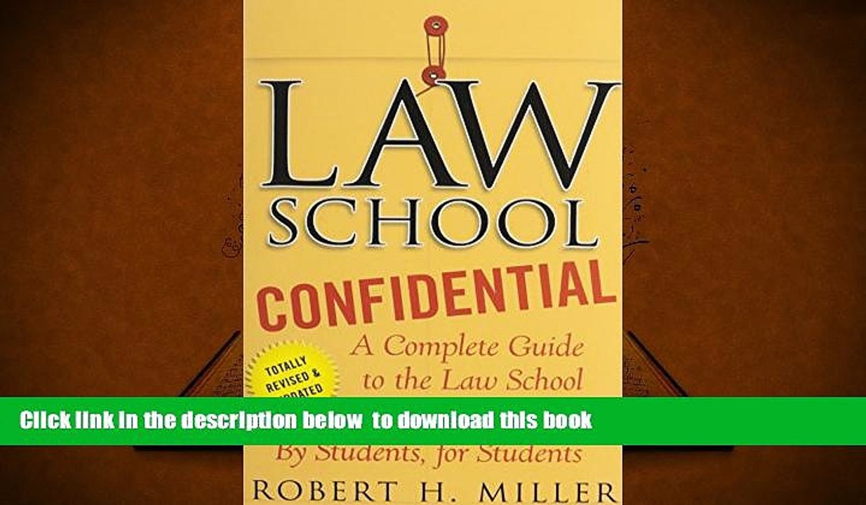 READ book  Law School Confidential: A Complete Guide to the Law School Experience: By Students,