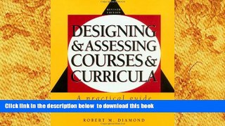 FREE [PDF]  Designing and Assessing Courses and Curricula: A Practical Guide (Jossey Bass Higher