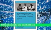 READ book  Implementing Effective Policies for Remedial and Developmental Education: New