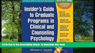READ book  Insider s Guide to Graduate Programs in Clinical and Counseling Psychology: 2016/2017