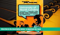 READ book  University of North Carolina: Off the Record (College Prowler) (College Prowler: