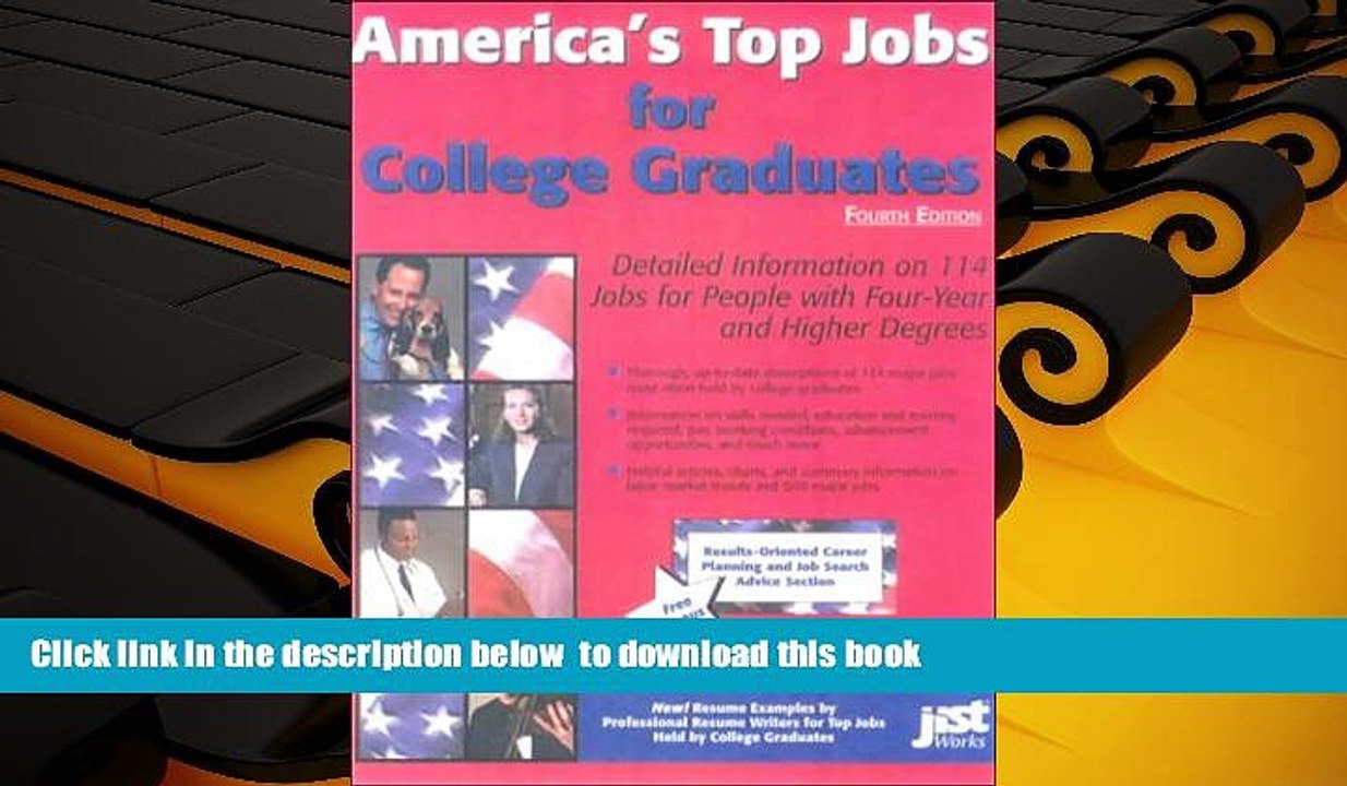 READ book  America s Top Jobs for College Graduates: Detailed Information on 112 Major Jobs