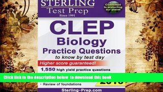 READ book  Sterling CLEP Biology Practice Questions: High Yield CLEP Biology Questions Sterling