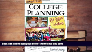 READ book  College Planning for Gifted Students: Choosing and Getting into the Right College
