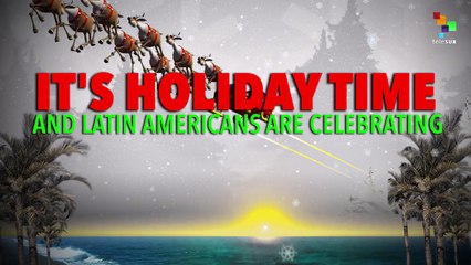 LATIN AMERICA'S BEST HOLIDAY TREATS