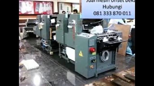 Mesin Offset Bekas,Mesin Offset Bekas Surabaya - 081.333.87. 0011 (Tsel)