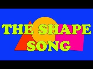 The Shape Song