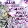 Urdu naat  Allah Mere Allah by Shahana Shaikh  - Naat Sharif 2017