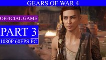 GEARS OF WAR 4 Walkthrough Gameplay Part 3 - New Friends (PC)