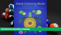 EBOOK ONLINE  Adult Coloring Book: Animal Best Sellers: Animals   Nature Designs and Patterns