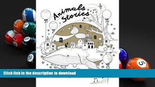 Free [PDF] Download  Animals Stories  FREE BOOK ONLINE