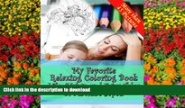 BEST PDF  My Favorite Relaxing Coloring Book - Life, Myths and Fairy Tales of Ancient Japan: Adult