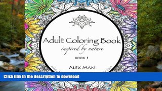 FAVORIT BOOK Adult Coloring Book Inspired by Nature Book 1 (Inspired by Nature Coloring Books)