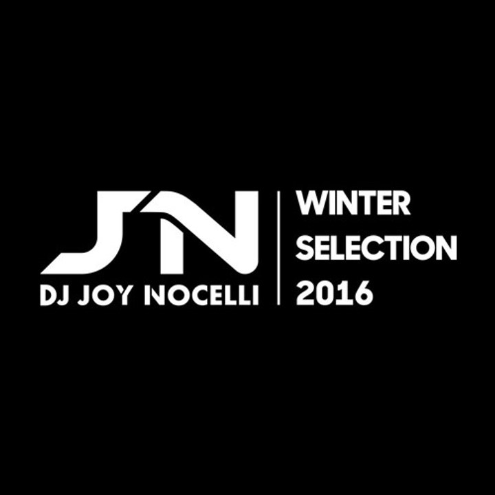 DJ Joy Nocelli - Winter Selection 2016