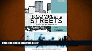 Price Incomplete Streets: Processes, practices, and possibilities (Routledge Equity, Justice and