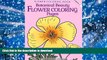 READ book  Botanical Beauty Flower Coloring Pages (Flower Coloring Book) (volume 2)  FREE BOOK