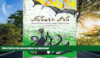 FAVORIT BOOK Nature Art - Hand Drawn Adults Coloring Book: 30 Hand Drawn Artistic Coloring Pages