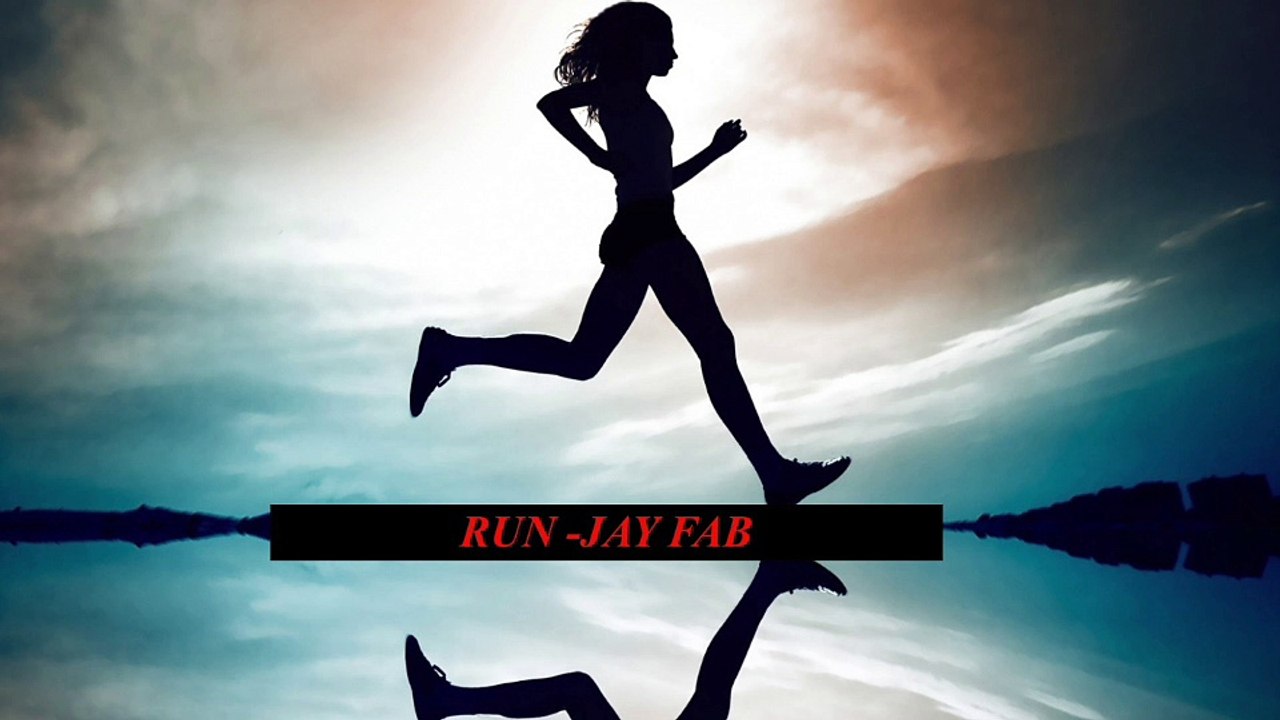 RUN - jay fab