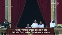 Pope urges peace in Middle East in Christmas message