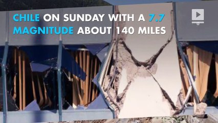 Chile hit by 7.7 magnitude tremor