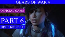 GEARS OF WAR 4 Walkthrough Gameplay Part 6 - Almost Midnight (PC)