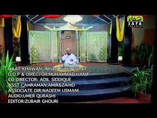 Lo Madiney Ki Tajalli - Siddiq Ismail