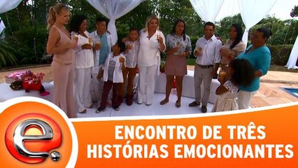 Donos de histórias emocionantes se encontram no programa
