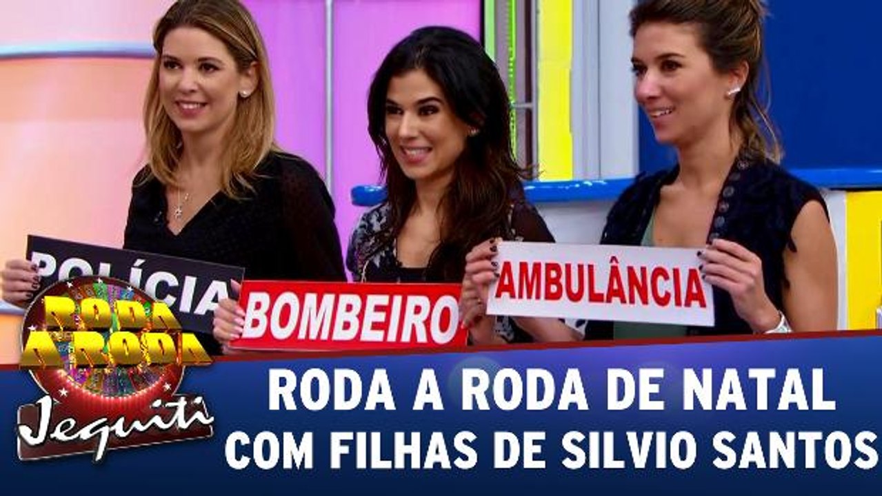 Roda a Roda com as filhas de Silvio Santos