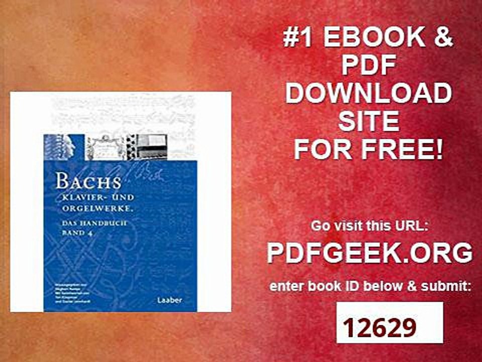 Bach-Handbuch, 7 Bde., Bd.4 Klavier- und Orgelwerke (in 2 Teilbänden)