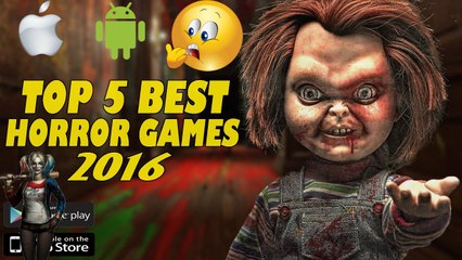 Top 5 Best New Horror Games for Android/iOS in 2016/2017