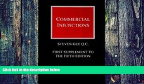 Buy  Gee on Commercial Injunctions: 1st Supplement: (Formerly Mareva Injunctions and Anton Piller