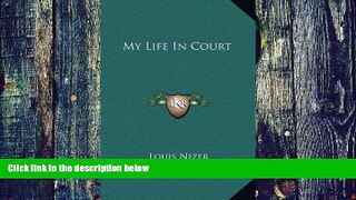 Buy NOW  My Life In Court Louis Nizer  Full Book