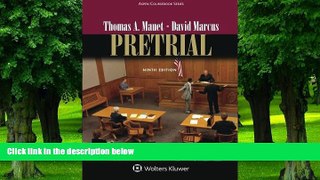 Buy  Pretrial (Aspen Coursebook) Thomas A. Mauet  Full Book