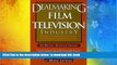 READ book  Dealmaking in the Film   Television Industry: From Negotiations to Final Contracts,