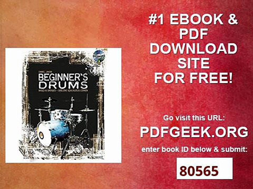 Beginner's Drums Basics & Grooves - spielend Schlagzeug lernen. Schlagzeug. Lehrbuch mit mp3-CD.