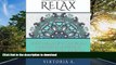 FAVORIT BOOK Relax: Deep Relaxing Mandala Coloring Patterns and Calming Designs (Adult Coloring