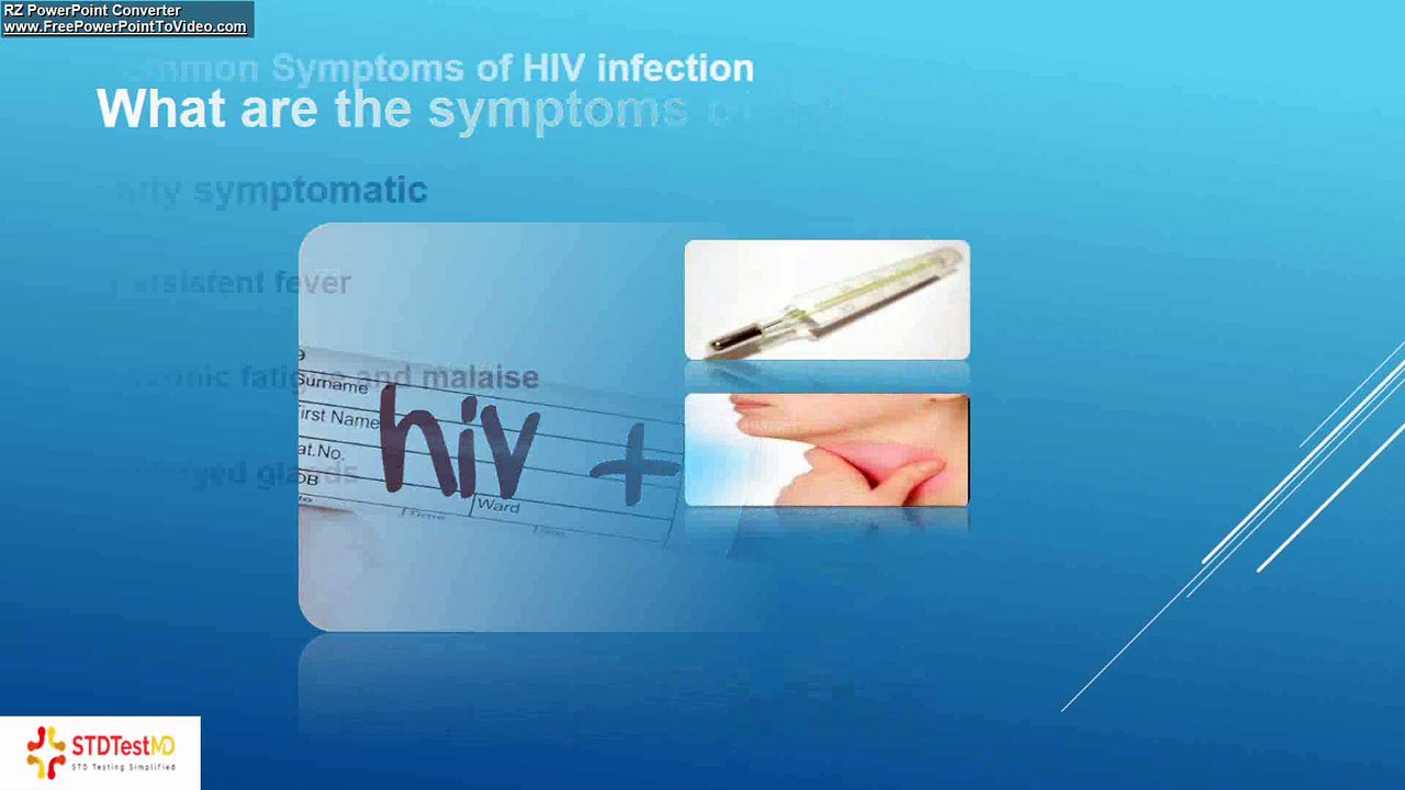7 Common Symptoms found in people infected with HIV