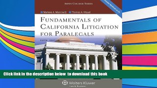 READ book  Fundamentals of California Litigation for Paralegals, Fifth Edition (Aspen College)
