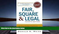 Online Donald H. Weiss Fair, Square   Legal: Safe Hiring, Managing   Firing Practices to Keep