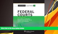 Buy Casenotes Legal Briefs Casenotes Legal Briefs: Federal Courts Keyed to Low, Jeffries