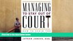 Buy Jathan Janove Managing to Stay Out of Court: How to Avoid the 8 Deadly Sins of Mismanagement